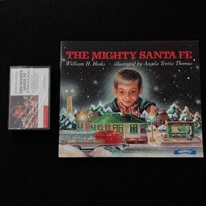The Mighty Santa Fe William H Hooks Book & Cassette Scholastic 1993 Lionel Train